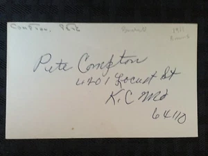 1911-18 HAND SIGNED ST. LOUIS BROWNS/NY GIANTS LB *PETE COMPTON* JSA (D.1978) - Picture 1 of 1