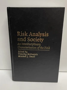 Risk Analysis and Society: An Interdisciplinary Characterization of the Field HC - Bild 1 von 8
