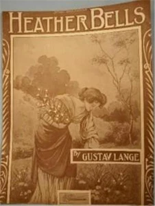 Antique Sheet Music Heather Bells 1907 Gustave Lange Op. 33 Haideglockchen - Picture 1 of 3