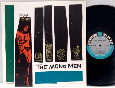 The Mono Men - Skin & Tonic LP 1994 US ORIG Estrus Makers DMZ Mummies Devil Dogs - Image 1 of 2