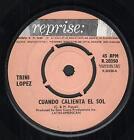 Trini Lopez Cuando Calienta El Sol 7" vinyl UK Reprise 1964 Four prong label