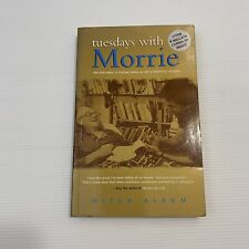 Tuesdays with Morrie by Mitch Albom Paperback Novel 2001
