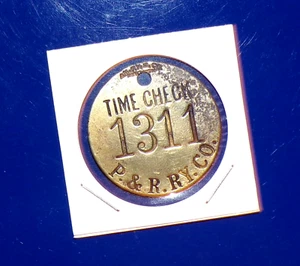 Antique P&R 1311 (Philadelphia & Reading Railroad) Employee Brass Time Check Tag - Picture 1 of 2