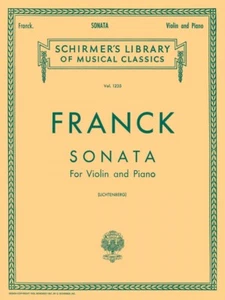 Franck Sonata in A Schirmer Violin and Piano Sheet Music NEW 050258200 - Picture 1 of 1
