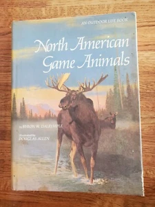 North American Game Animals by Dalrymple HC DJ - Picture 1 of 1