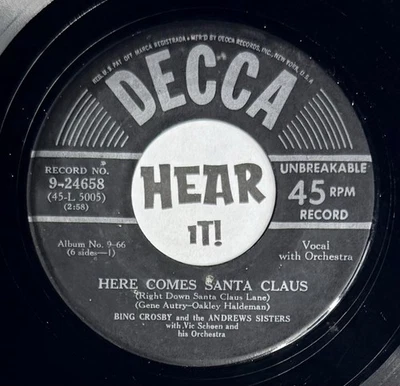50s Christmas Original 45 BING CROSBY & ANDREWS SISTERS Here Comes Santa DECCA - Image 1 of 4