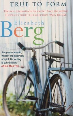 True To Form by Elizabeth Berg. New - image 1 of 2