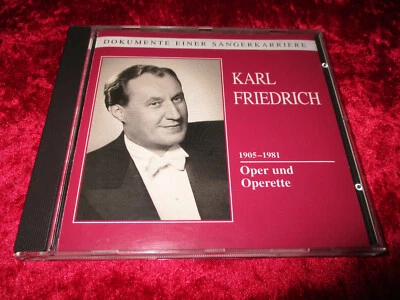 CD-KARL  FRIEDRICH ,Tenor 1905-1981 Oper und Operette--Neuwertig !-- - Bild 1 von 3