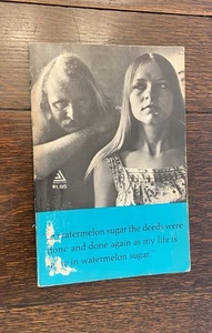 Richard Brautigan In Watermelon Sugar PB 1968 2nd Printing Novel Bay Area Author - Picture 1 of 4