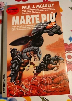 PAUL J. McAULEY Marte più Prima edizione 1994 NORD Cosmo Argento - Immagine 1 di 4