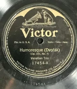 VENTIAN TRIO - 78 Record - HUMORESQUE / BERCEUSE FROM JOCELYN - - Picture 1 of 3