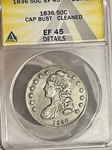 1836 CAPPED BUST HALF DOLLAR ANACS CERTIFIED EF45 DETAILS #056 - Picture 1 of 2