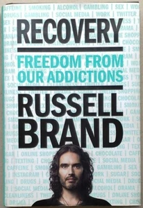 Recovery : Freedom from Our Addictions Signed by Russell Brand 2017 - Picture 1 of 5
