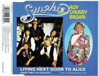 Smokie ft Roy Chubby braun - Living Next Door To Alice (6-Track CD Single 1995)