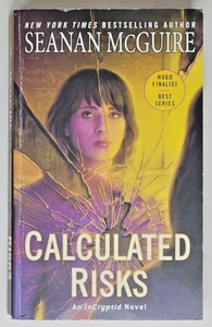 SEANAN MCGUIRE SIGNED 1ST ED - Calculated Risks, InCryptid #10, 2021 - Picture 1 of 5