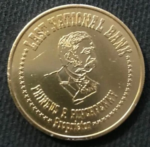 LAST NATIONAL BANK PHINEUS P PINCHPENNY TOKEN - Picture 1 of 2