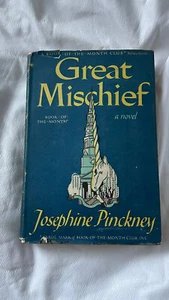1948 Vintage Great Mischief - Josephine Pinckney Book of the Month Hardcover - Picture 1 of 5