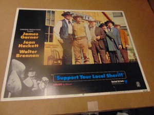 SUPPORT YOUR LOCAL SHERRIF /ORIG. 11X14  LOBBY CARD(JAMES GARNER/JACK ELAM) D365