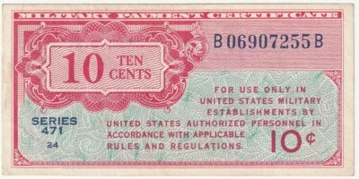 US MPC 10 Cents 471 Series Extra Fine Condition - Image 1 of 2