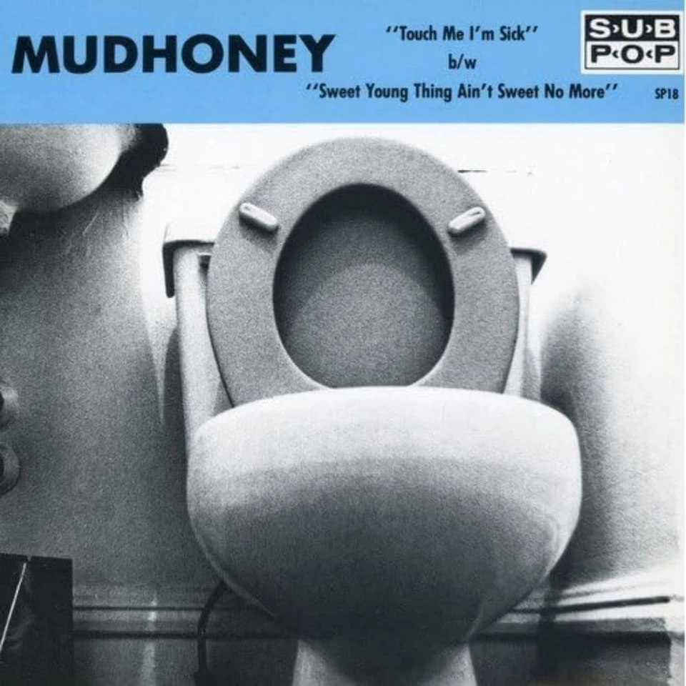 Mudhoney Touch Me I'm Sick (Vinyl) - Image 1 of 1