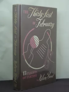 1st,w Autor Unterschrift, einunddreißigster Februar von Nelson Bond (1949) Gnome Press - Bild 1 von 6