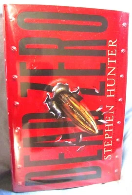DEAD ZERO by STEPHEN HUNTER--HC/DJ/1st/NEW/SIGNED - Image 1 of 4