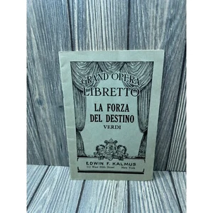 Libretto Vintage Grand Opera La Forza Del Destino di Verdi Edwin F. Kalmus 112 W - Foto 1 di 4
