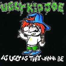 As Ugly As They Wanna Be von Ugly Kid Joe | CD | Zustand gut - Bild 1 von 1