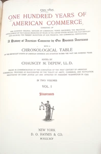 One Hundred Years of American Commerce (1895) Chauncey Depew -- business history - Picture 1 of 24