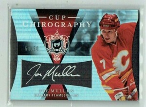 07-08 UD Uper Deck The Cup Chirography  Joe Mullen  50/50  Last Card  Auto  HOF
