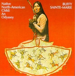 Buffy Sainte-Marie Native American Child: An Odys (CD) - Picture 1 of 1