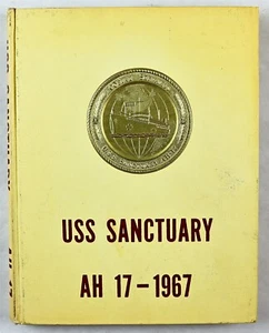 USS Sanctuary (AH-17) 1967 Einsatz Kreuzfahrt Buch - Bild 1 von 11