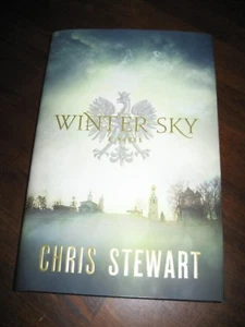 Neu Winter Sky von Chris Stewart (2016, Hardcover), DJ perfekt, 1. Auflage - Bild 1 von 1