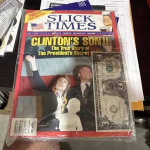 Slick Times 1993 Vol 1 No. 4 True Story of the Clinton's Son W/ 3 "Bill" Dollar - Picture 1 of 1