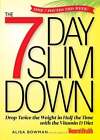 The 7-Day Slim Down: Drop Twice The Weight In Half The Time With The Vitamin D