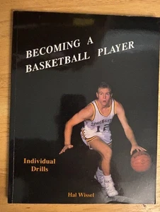 RARE Becoming a Basketball Player Hal Wissel Coaching Book - Picture 1 of 2