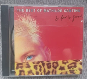 So Far So Good Best of Mathilde Santing (CD, 1995 Mercury Records) - Picture 1 of 2