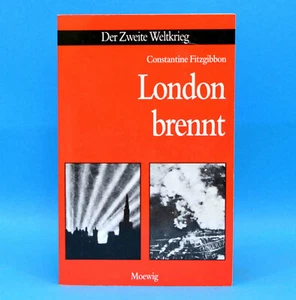 London brennt | Constantine Fitzgibbon | Moewig Verlag 1994 Der Zweite Weltkrieg - Imagen 1 de 1