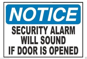 Notice Alarm Will Sound OSHA Business Sicherheitsschild Aufkleber Aufkleber Etikett D308 - Bild 1 von 1