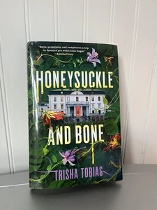 Honeysuckle and Bone by Trisha Tobias - NEW - HARDCOVER - Picture 1 of 6