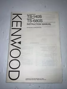 Kenwood TS-140S TS-680S Ham Radio HF Transceiver Instruction Manual original - Picture 1 of 24
