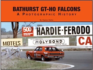 Bathurst GT-HO Falcons. Ford. Photographic History Book. Moffat, Gibson, Goss - Picture 1 of 2