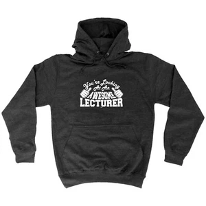 Youre Looking At An Awesome Profesor - Ropa Novedad Divertida Sudadera con Capucha - Imagen 1 de 10