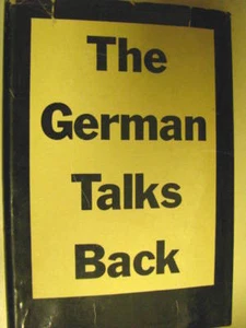 BOOK: THE GERMAN TALKS BACK 1945 - Imagen 1 de 2