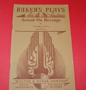 Baker's Plays for Amateurs 1941 Accent on Revenge  F McCue  Theater Script - Picture 1 of 1
