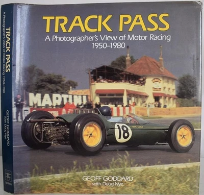 TRACK PASS A Photographer's View of Motor Racing 1950-80. Signed. F1, Sportscars - Image 1 of 4