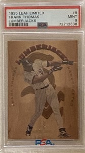 1995 Leaf Limited Lumberjack Frank Thomas PSA 9 "Live Auction" POP 22! #445/5000