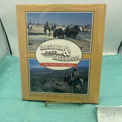 Saltbush & Sagebrush: The Jubilee Overlanders by Knudsen, Speir - Image 1 of 4