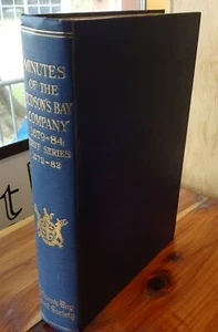 Minutes of the Hudson's Bay Company, 1679-1684: First Part, 1679-82. 1945 - Picture 1 of 1