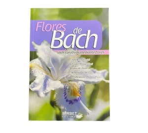 Flores de Bach Usos Curativos Mediante Flores Mirbet Ediciones - Picture 1 of 3